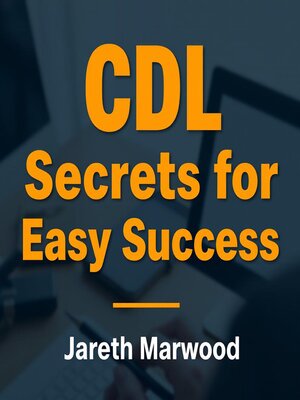 cover image of CDL Secrets for Easy Success